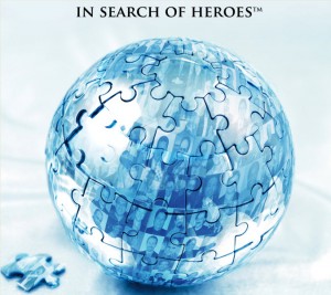 In Search Of Heroes Program International